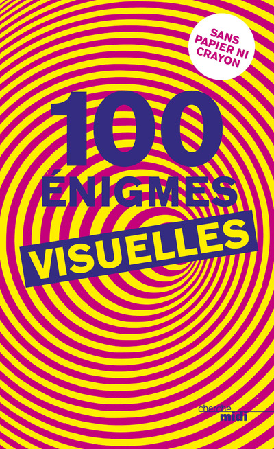 100 ENIGMES VISUELLES