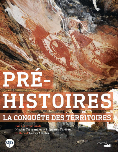 PRE-HISTOIRES - LA CONQUETE DES TERRITOIRES