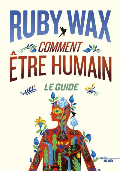 COMMENT ETRE HUMAIN : LE GUIDE