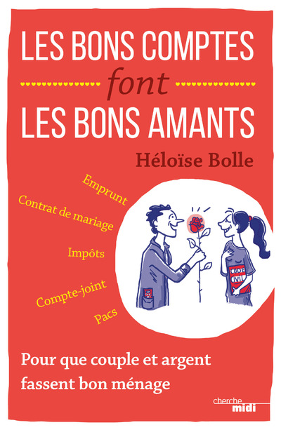 LES BONS COMPTES FONT LES BONS AMANTS