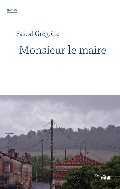 MONSIEUR LE MAIRE
