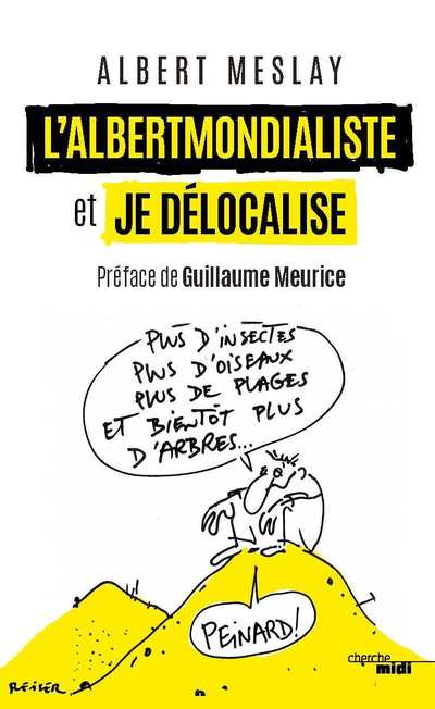 L'ALBERTMONDIALISTE ET JE DELOCALISE