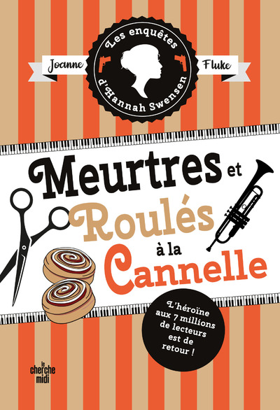 LES ENQUETES D'HANNAH SWENSEN - TOME 14 MEURTRES ET ROULES A LA CANNELLE