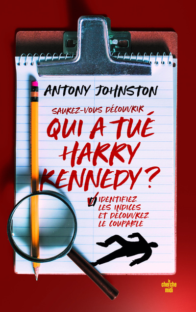 QUI A TUE HARRY KENNEDY