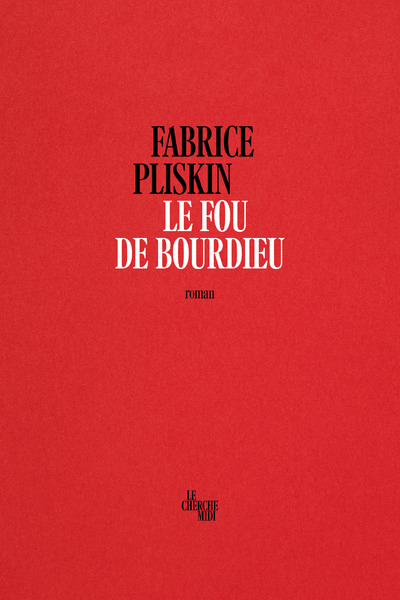 LE FOU DE BOURDIEU