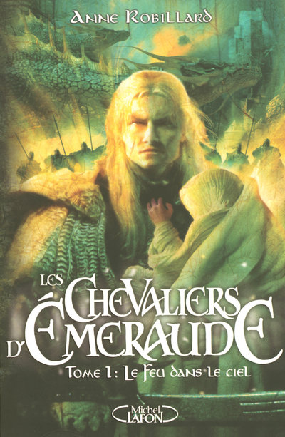 LES CHEVALIERS D'EMERAUDE - TOME 1 LE FEU DANS LE CIEL