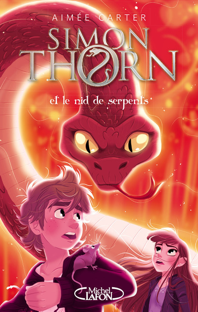 SIMON THORN - TOME 2 ET LE NID DE SERPENTS
