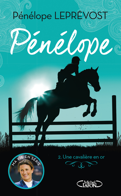 PENELOPE - TOME 2 UNE CAVALIERE EN OR