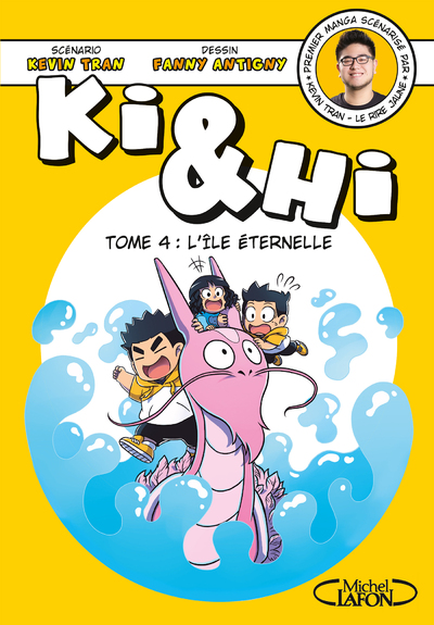 KI & HI - TOME 4 L'ILE ETERNELLE
