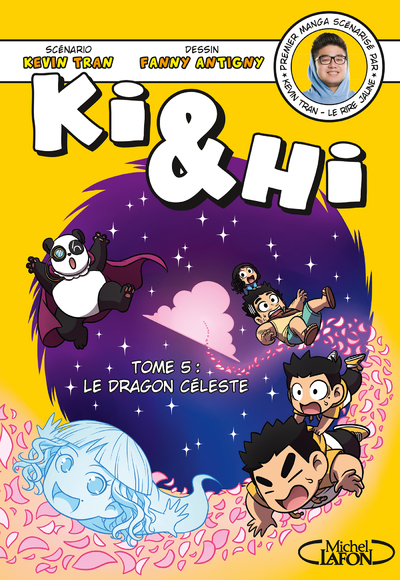 KI & HI - TOME 5 LE DRAGON CELESTE