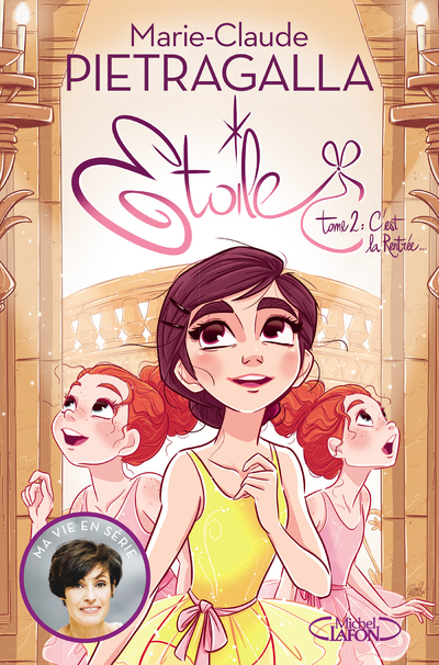 ETOILE - TOME 2 - C'EST LA RENTREE...