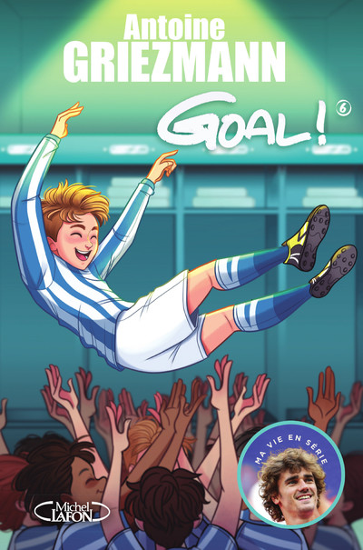 GOAL ! - TOME 6 A L'ASSAUT DES SOMMETS