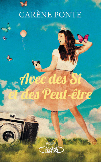 AVEC DES SI ET DES PEUT-ETRE
