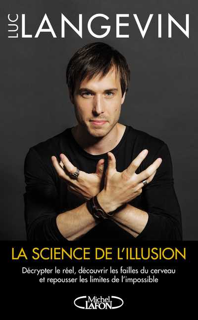 LA SCIENCE DE L'ILLUSION