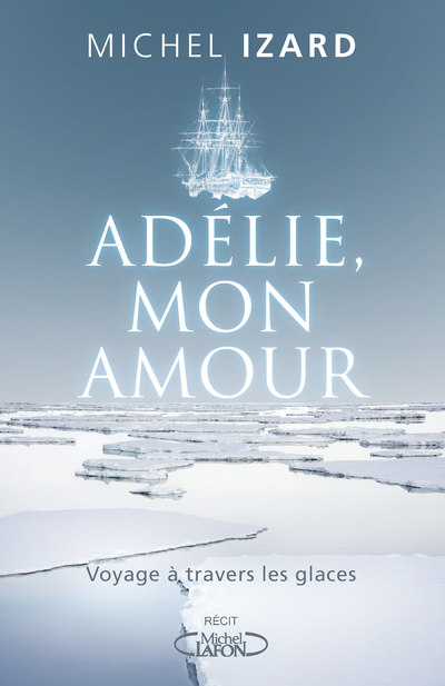 ADELIE, MON AMOUR