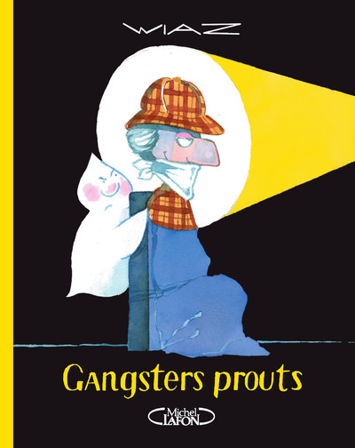 GANGSTERS PROUTS