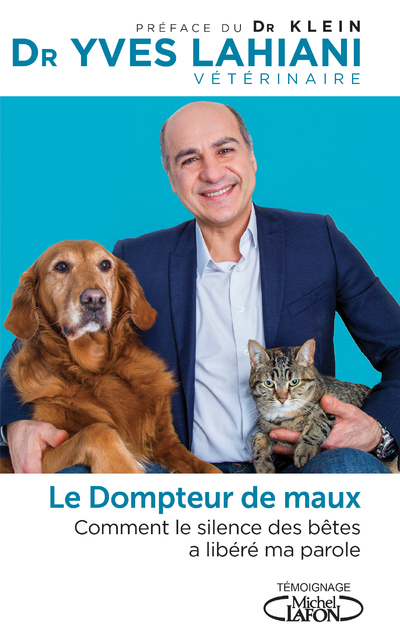 LE DOMPTEUR DE MAUX