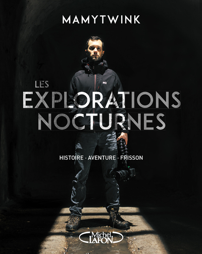 LES EXPLORATIONS NOCTURNES