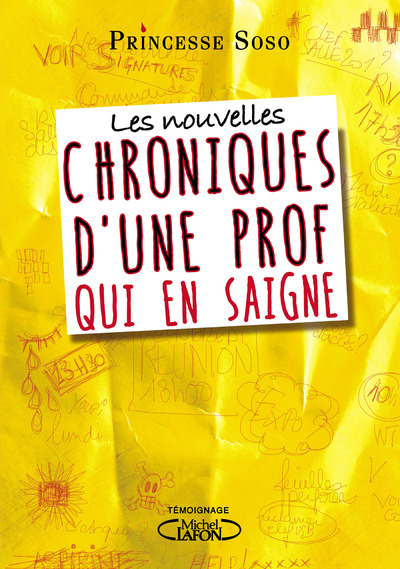 LES NOUVELLES CHRONIQUES D'UNE PROF QUI EN SAIGNE