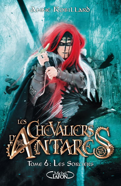 LES CHEVALIERS D'ANTARES - TOME 6 LES SORCIERS
