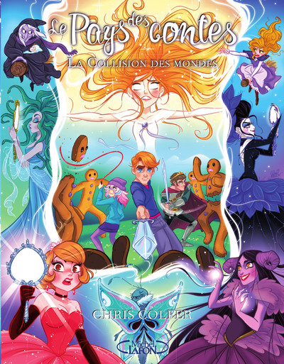 LE PAYS DES CONTES - TOME 6 LA COLLISION DES MONDES
