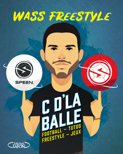 C'D'LA BALLE  - FOOTBALL, TUTOS, FREESTYLE, JEUX