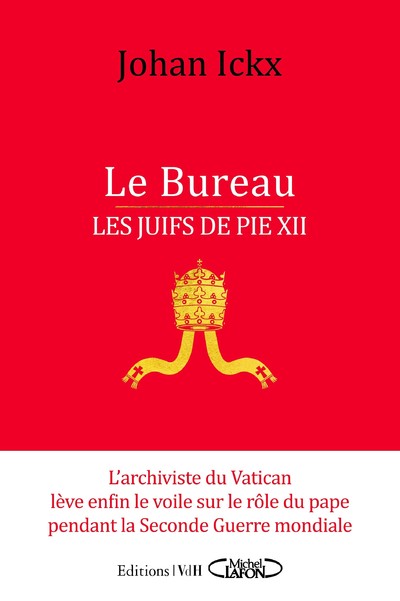 LE BUREAU - LES JUIFS DE PIE XII