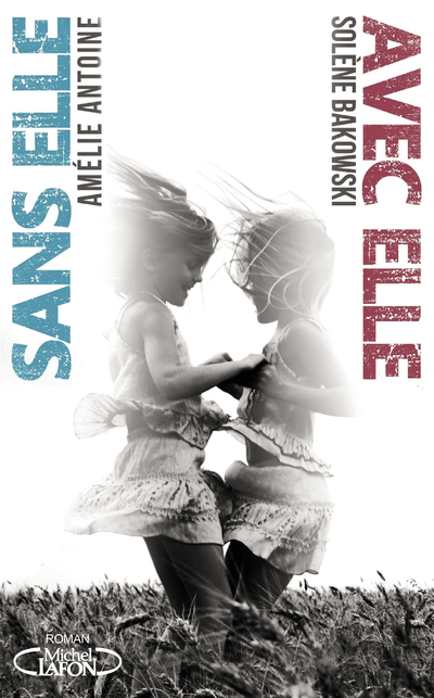 AVEC ELLE / SANS ELLE