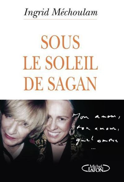 SOUS LE SOLEIL DE SAGAN