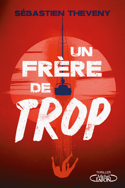 UN FRERE DE TROP