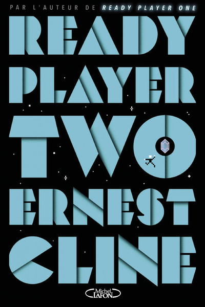 READY PLAYER TWO - TOME 2