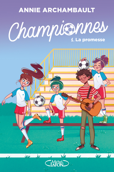 CHAMPIONNES - TOME 1 LA PROMESSE