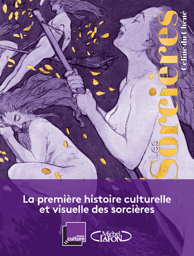 LES SORCIERES - UNE HISTOIRE DE FEMMES