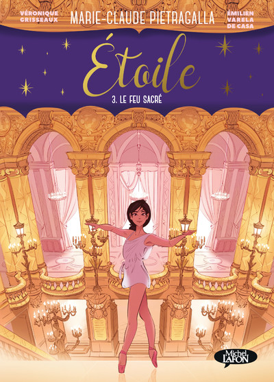 ETOILE - TOME 3 - LE FEU SACRE (BD)