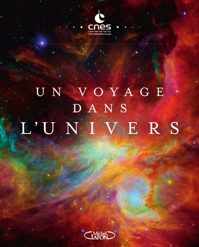 UN VOYAGE DANS L'UNIVERS