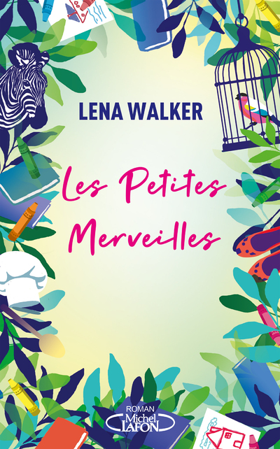 LES PETITES MERVEILLES