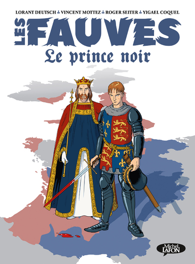 LES FAUVES - TOME 2 LE PRINCE NOIR