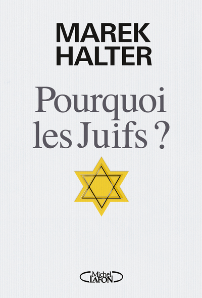 POURQUOI LES JUIFS ?