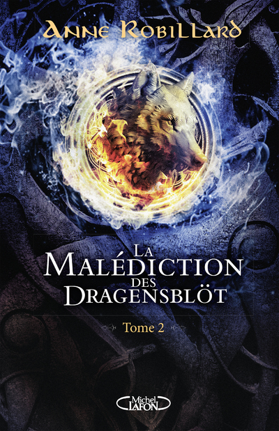 LA MALEDICTION DES DRAGENSBLOT - TOME 2