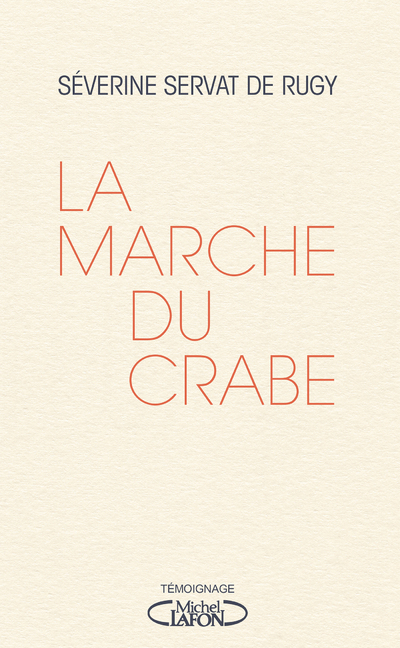 LA MARCHE DU CRABE