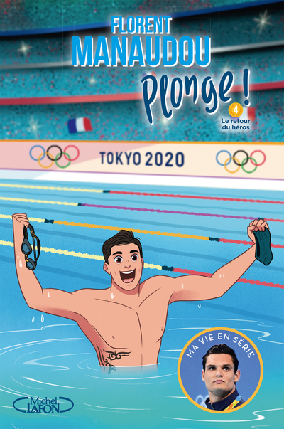 PLONGE ! - TOME 4 LE RETOUR DU HEROS