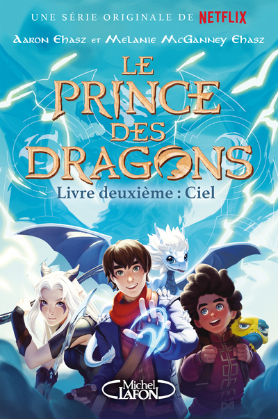 LE PRINCE DES DRAGONS - TOME 2 CIEL