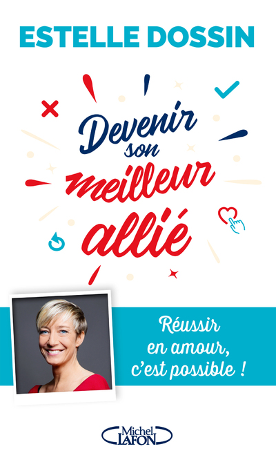 DEVENIR SON MEILLEUR ALLIE