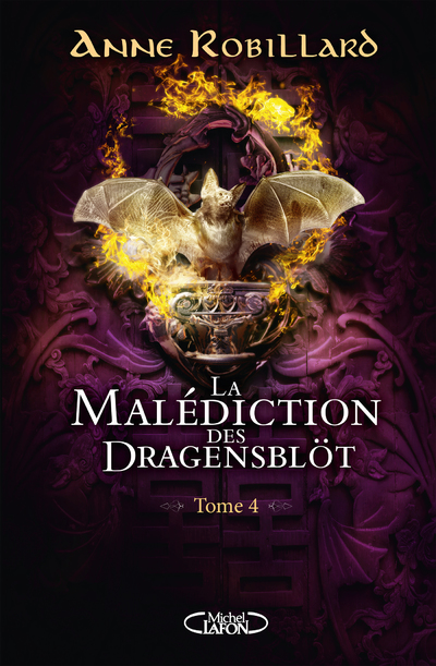 LA MALEDICTION DES DRAGENSBLOT - TOME 4