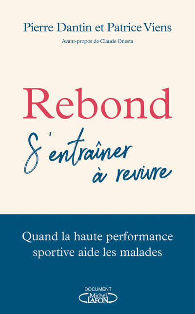 REBOND - S'ENTRAINER A REVIVRE