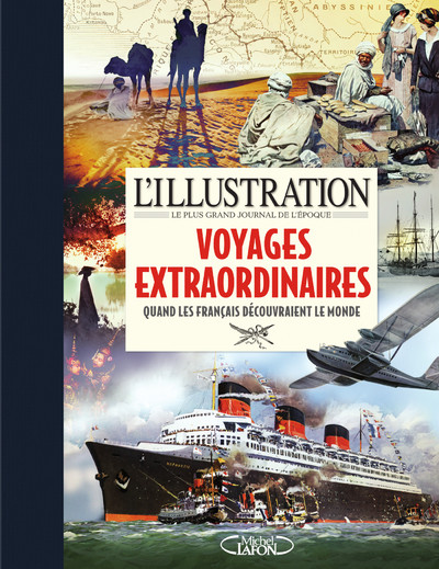 L'ILLUSTRATION : VOYAGES EXTRAORDINAIRES