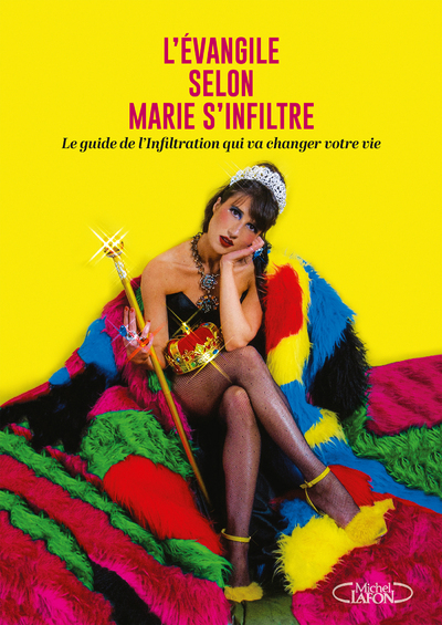 L'EVANGILE SELON MARIE S'INFILTRE