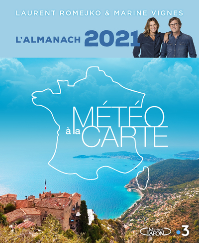 L'ALMANACH METEO A LA CARTE 2021