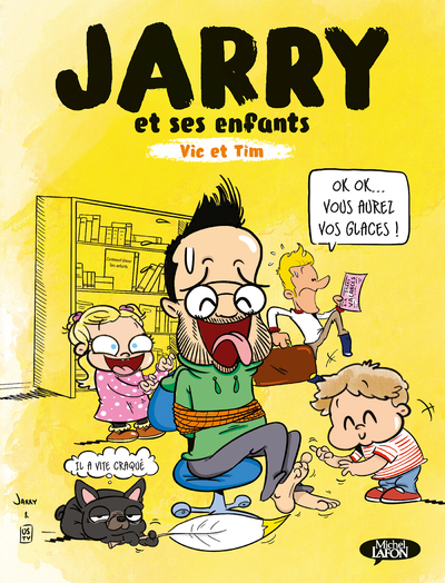 JARRY ET SES ENFANTS VIC ET TIM - TOME 1