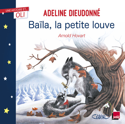 OLI - BAILA, LA PETITE LOUVE